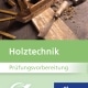 Cover des Online-Kurses Holztechnik